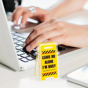 Acrylic “Leave Me Alone, I’m Busy” Desk Sign